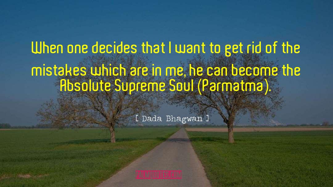 Parmatma quotes by Dada Bhagwan