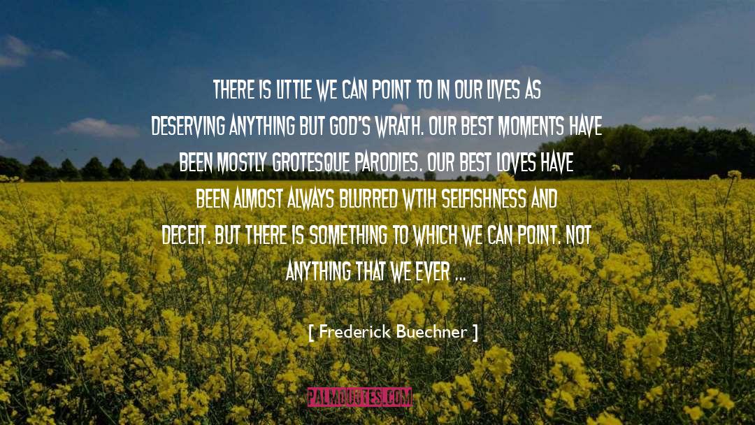 Parodies quotes by Frederick Buechner