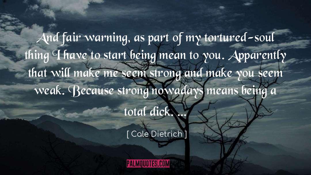 Parody quotes by Cale Dietrich