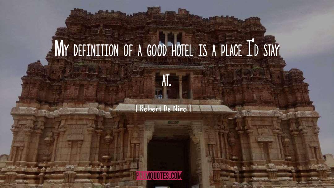 Parpan Hotel quotes by Robert De Niro