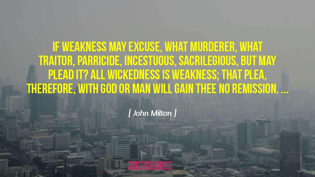 Parricide In A Sentence quotes by John Milton
