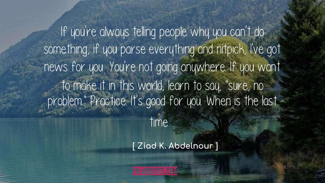 Parse quotes by Ziad K. Abdelnour