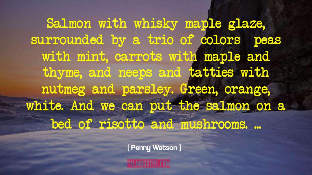 Parsley quotes by Penny Watson