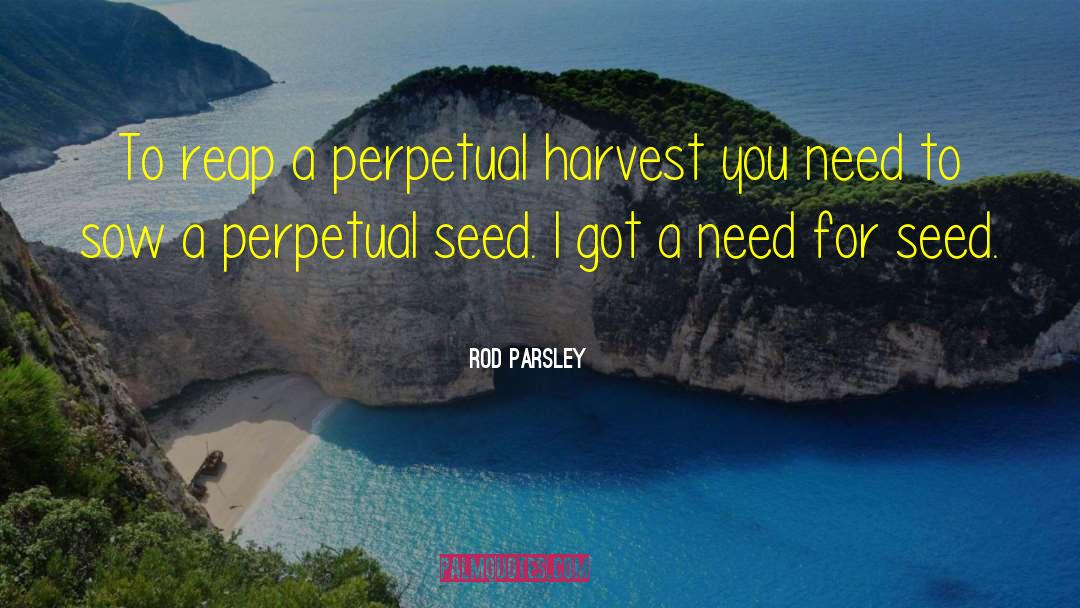 Parsley quotes by Rod Parsley