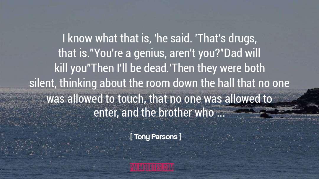 Parsons quotes by Tony Parsons