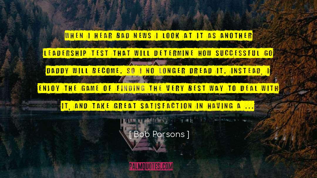 Parsons quotes by Bob Parsons