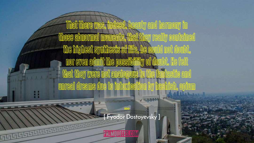 Part 4 quotes by Fyodor Dostoyevsky