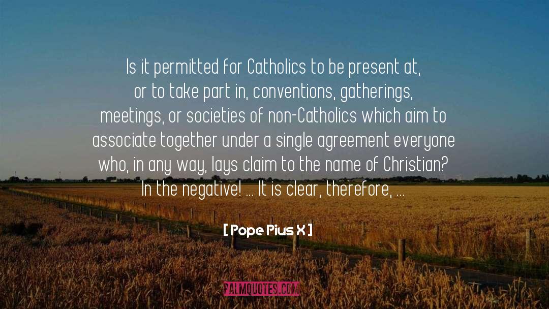 Part 5 quotes by Pope Pius X