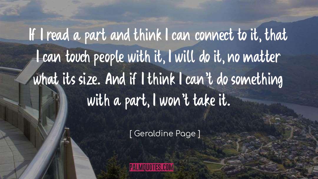 Part I quotes by Geraldine Page
