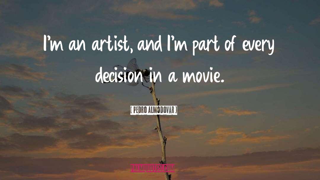 Part Ii quotes by Pedro Almodovar