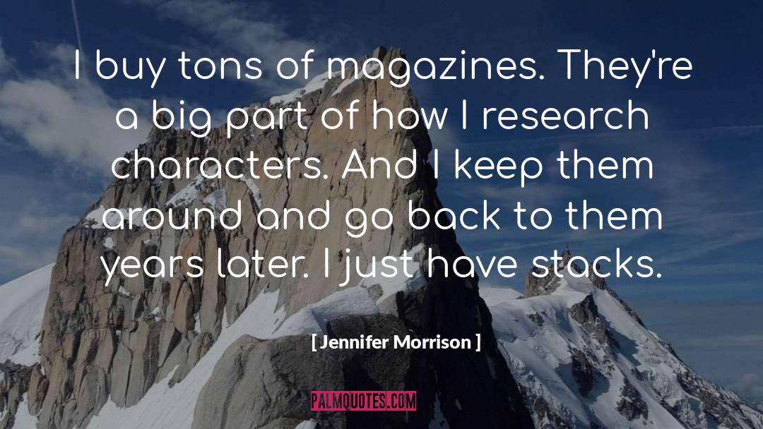 Part Of Living quotes by Jennifer Morrison