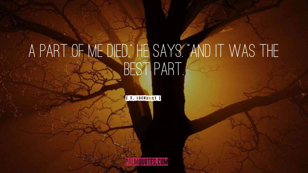 Part Of Me quotes by E. Lockhart