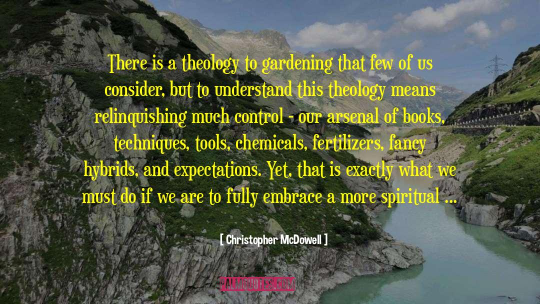 Part Of Nature quotes by Christopher McDowell
