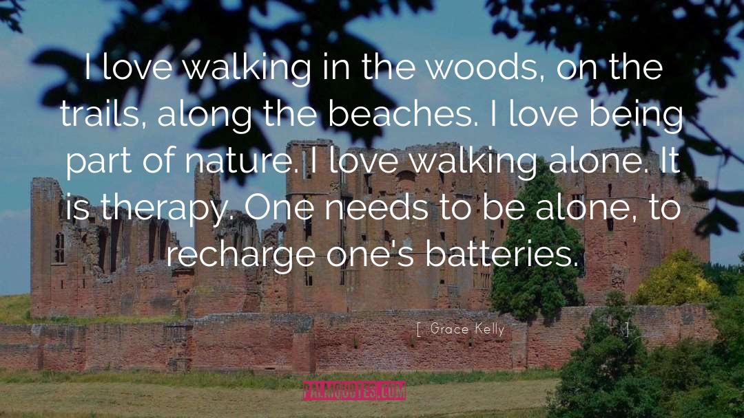 Part Of Nature quotes by Grace Kelly