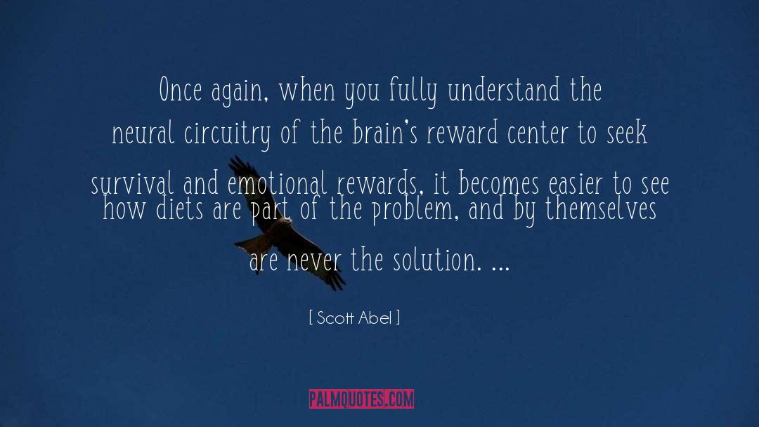 Part Of The Problem quotes by Scott Abel