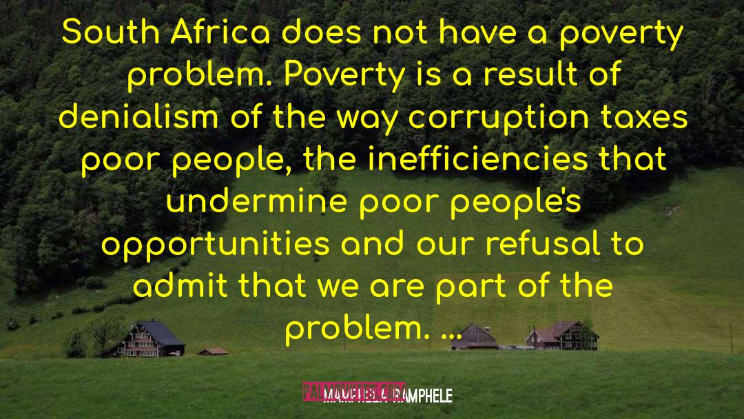 Part Of The Problem quotes by Mamphela Ramphele