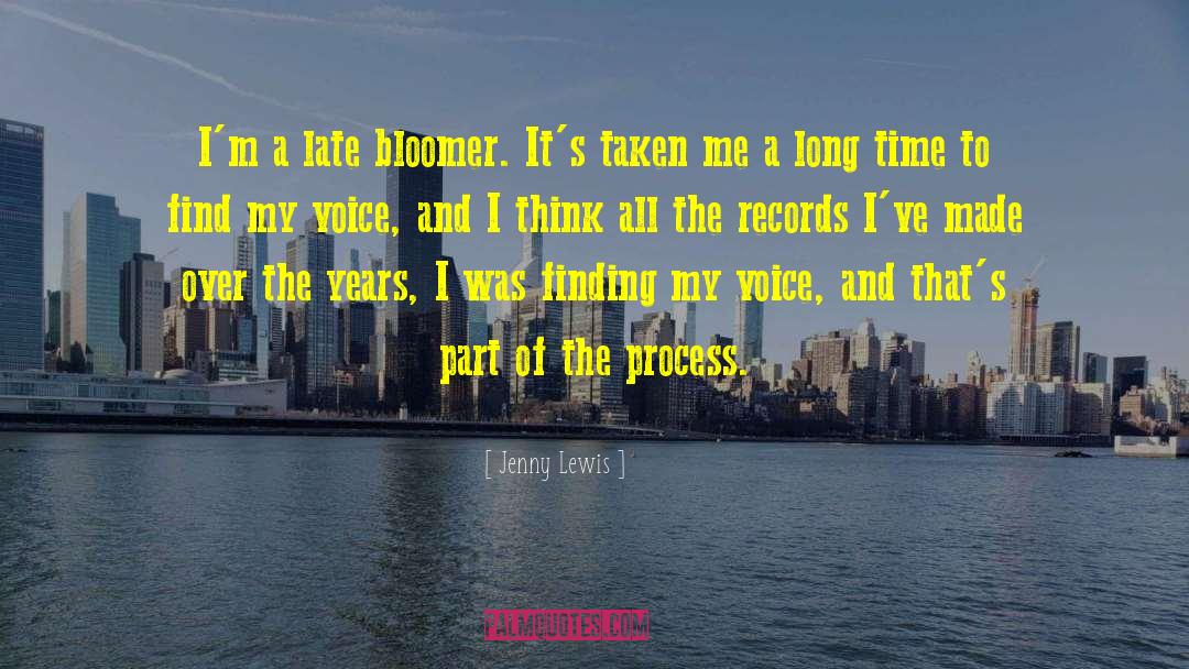 Part Of The Process quotes by Jenny Lewis