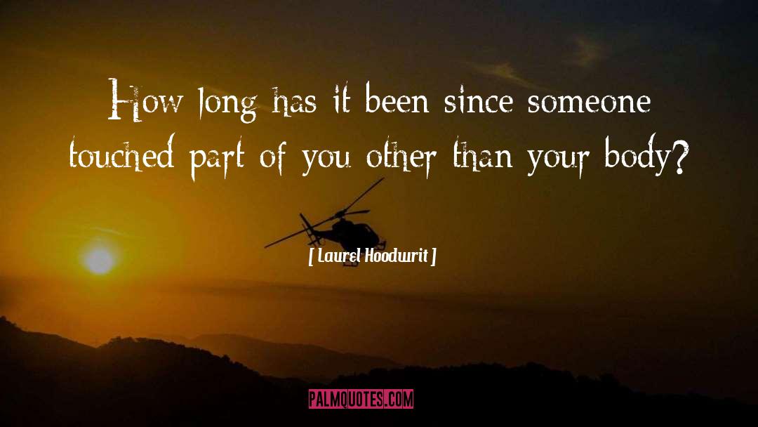 Part Of You quotes by Laurel Hoodwrit