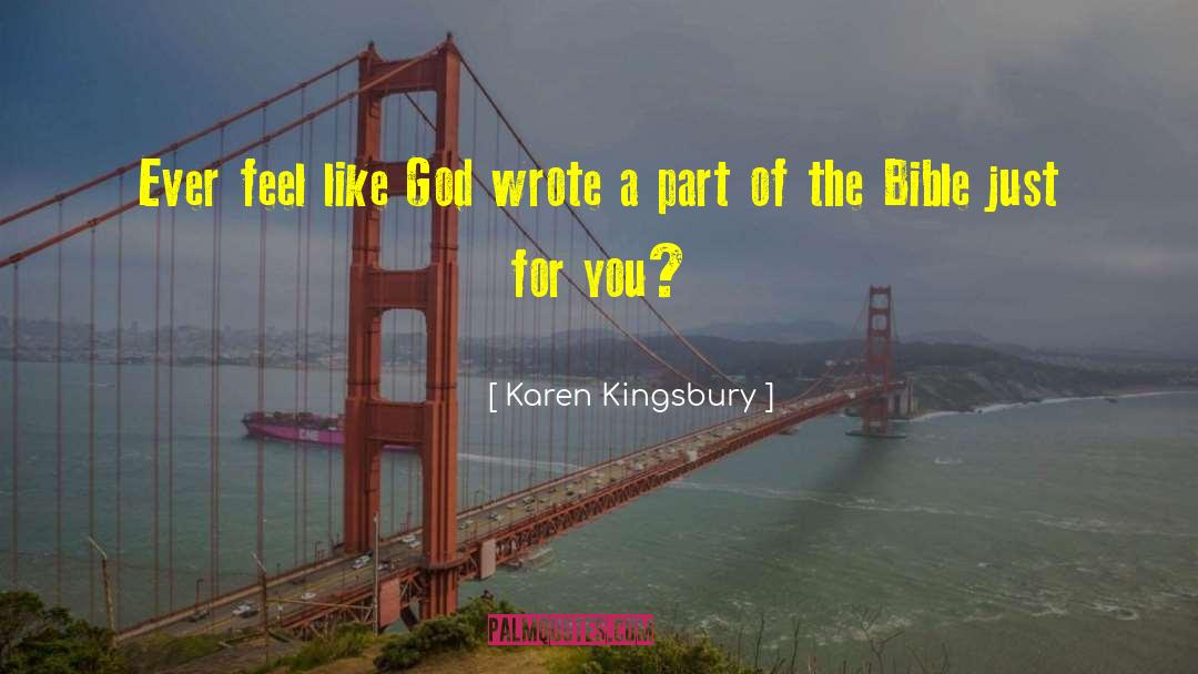 Part One quotes by Karen Kingsbury