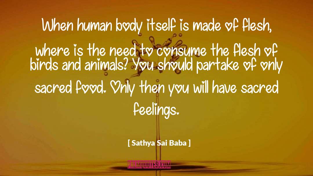 Partake quotes by Sathya Sai Baba