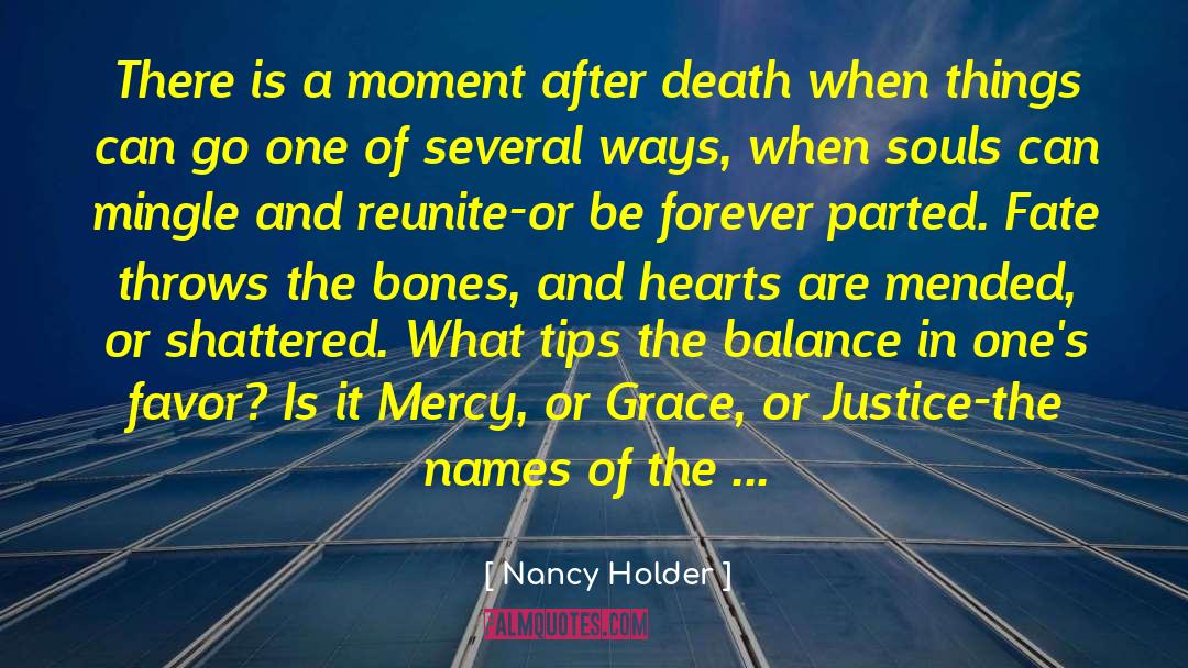 Parted quotes by Nancy Holder