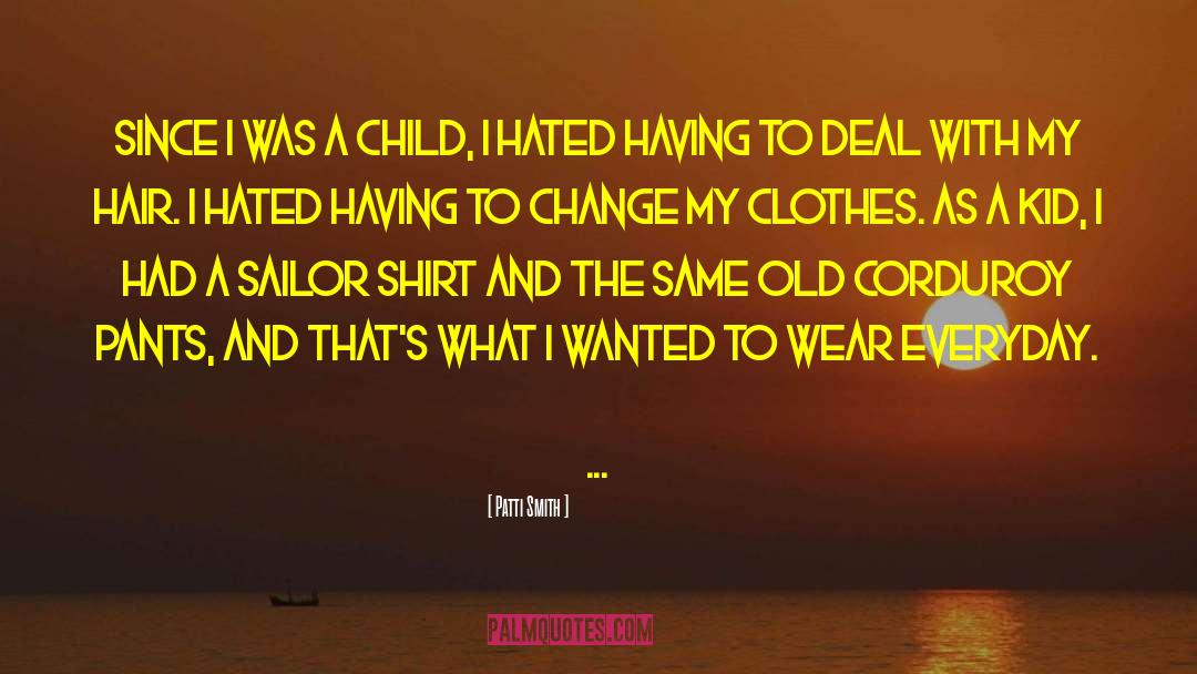 Parthenis Clothes quotes by Patti Smith