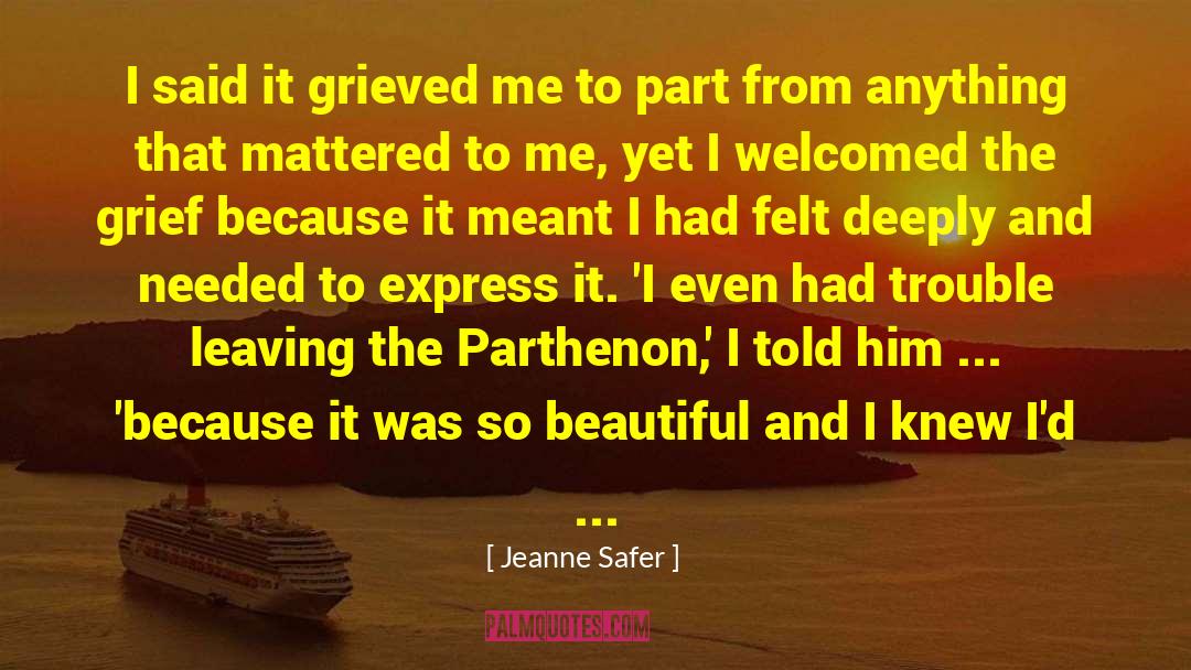 Parthenon quotes by Jeanne Safer