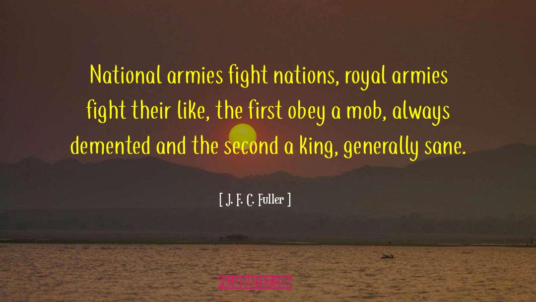 Parthian Army quotes by J. F. C. Fuller