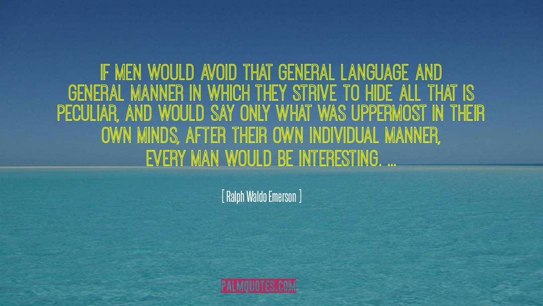 Particular Language quotes by Ralph Waldo Emerson