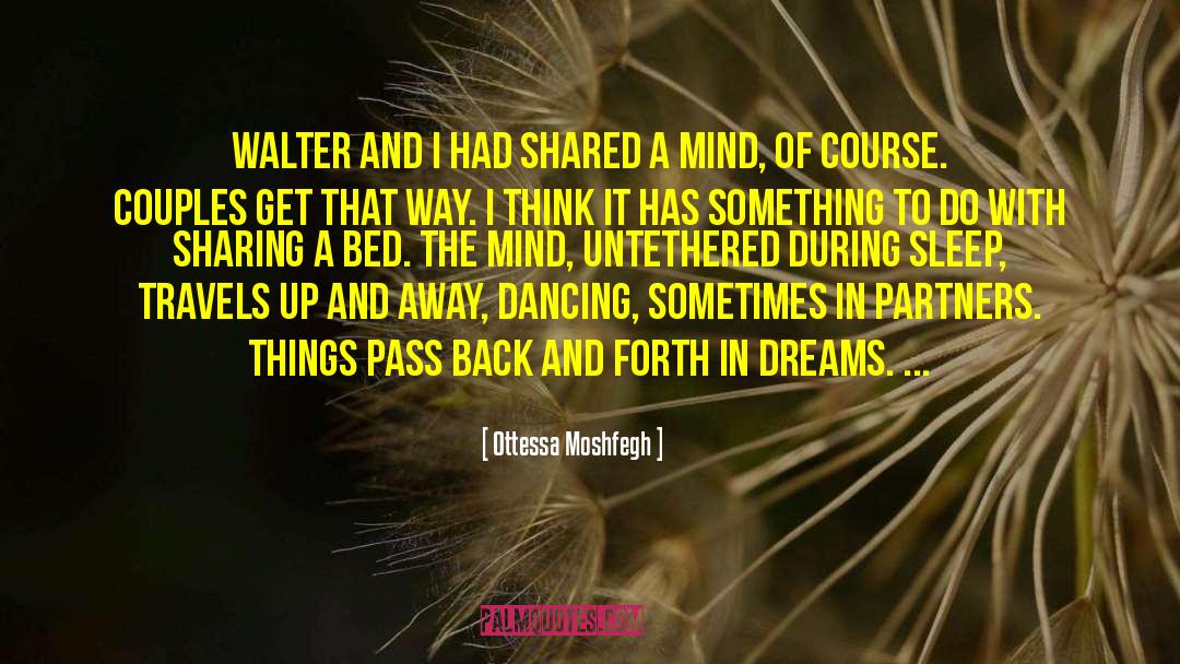 Parties And Dancing quotes by Ottessa Moshfegh