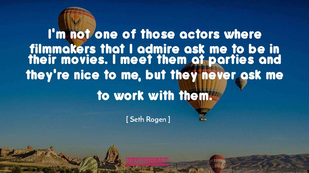 Parties And Dancing quotes by Seth Rogen