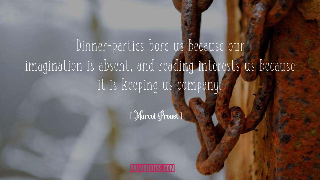 Parties quotes by Marcel Proust