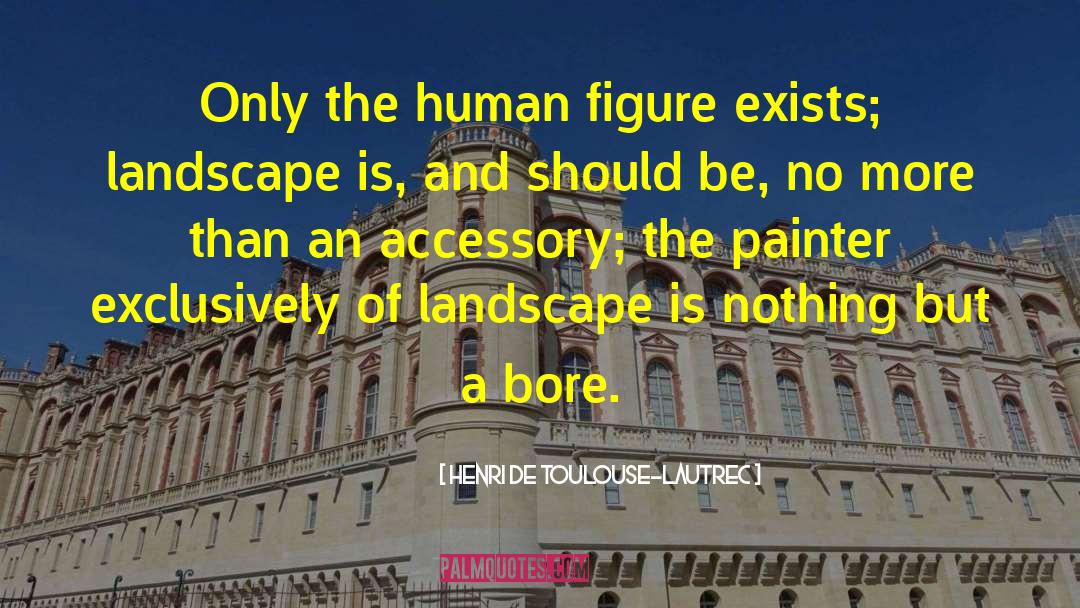 Partitions And Accessories quotes by Henri De Toulouse-Lautrec