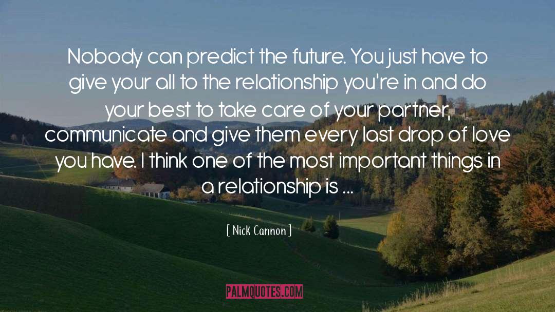 Partner Care quotes by Nick Cannon