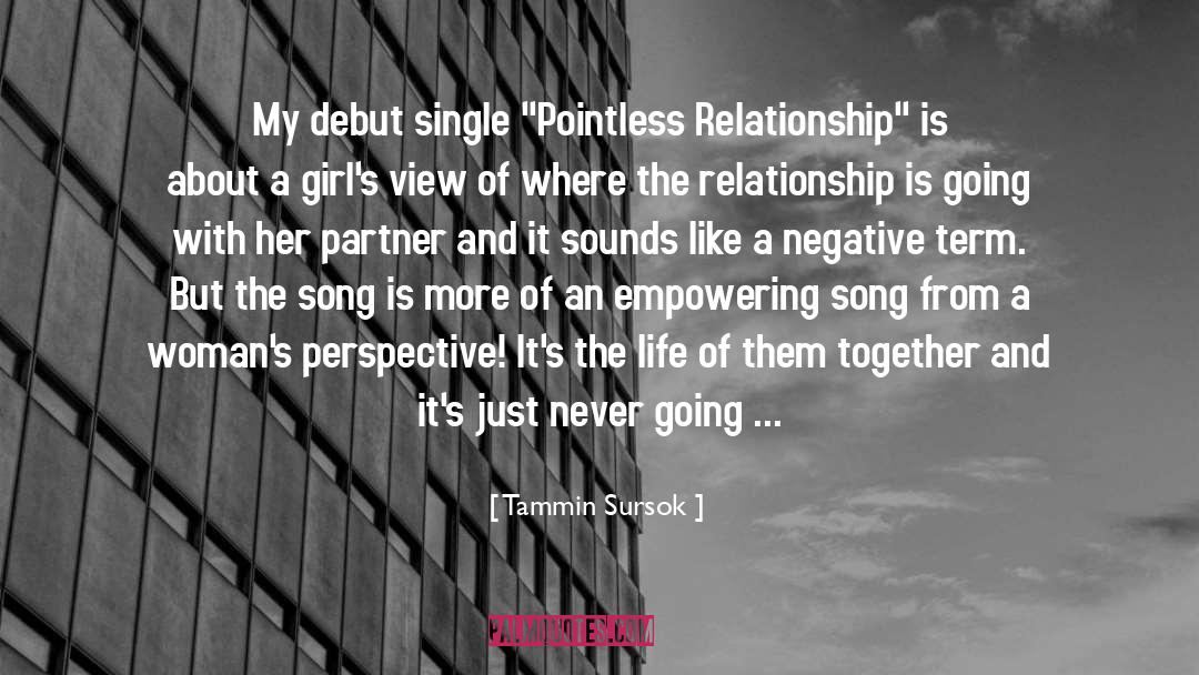 Partner quotes by Tammin Sursok