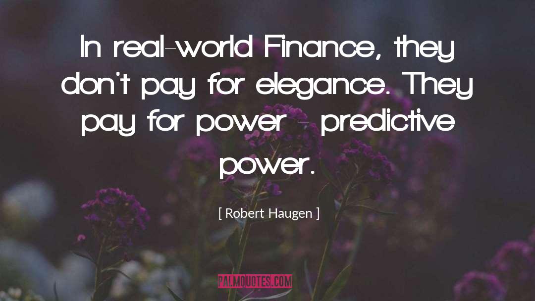 Partnerre Finance quotes by Robert Haugen