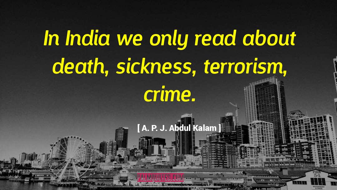 Partners In Crime quotes by A. P. J. Abdul Kalam