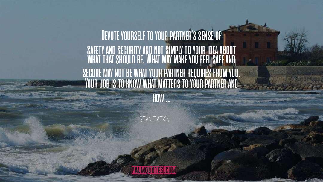 Partners quotes by Stan Tatkin