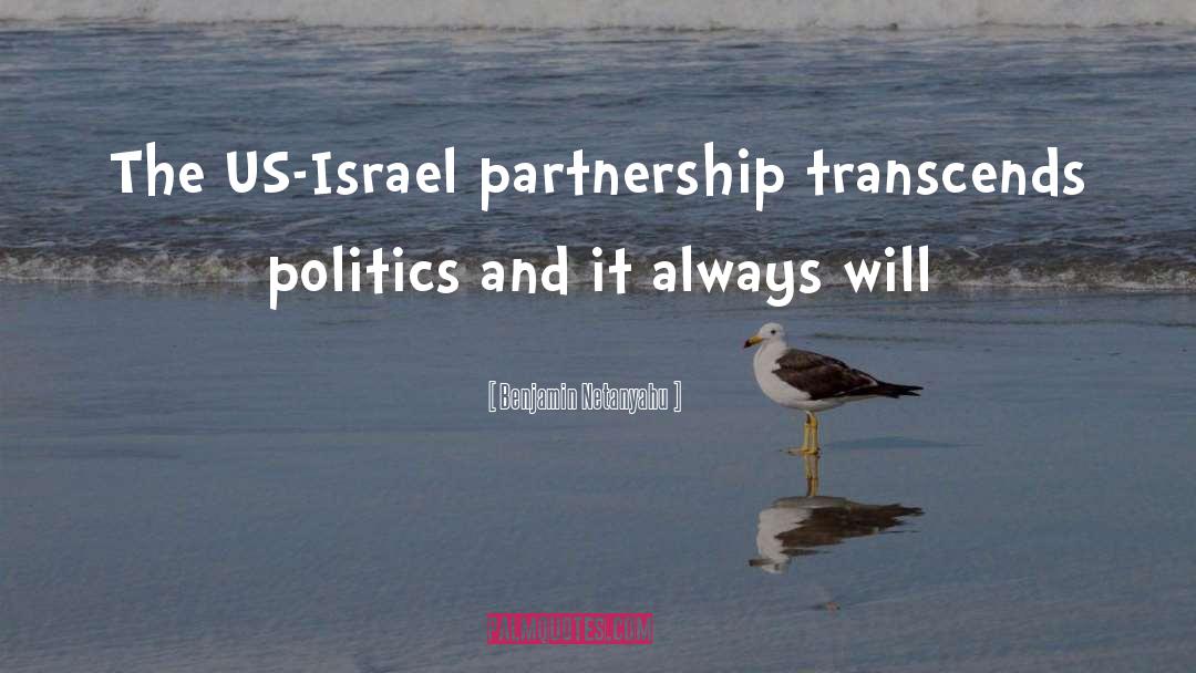 Partnership quotes by Benjamin Netanyahu