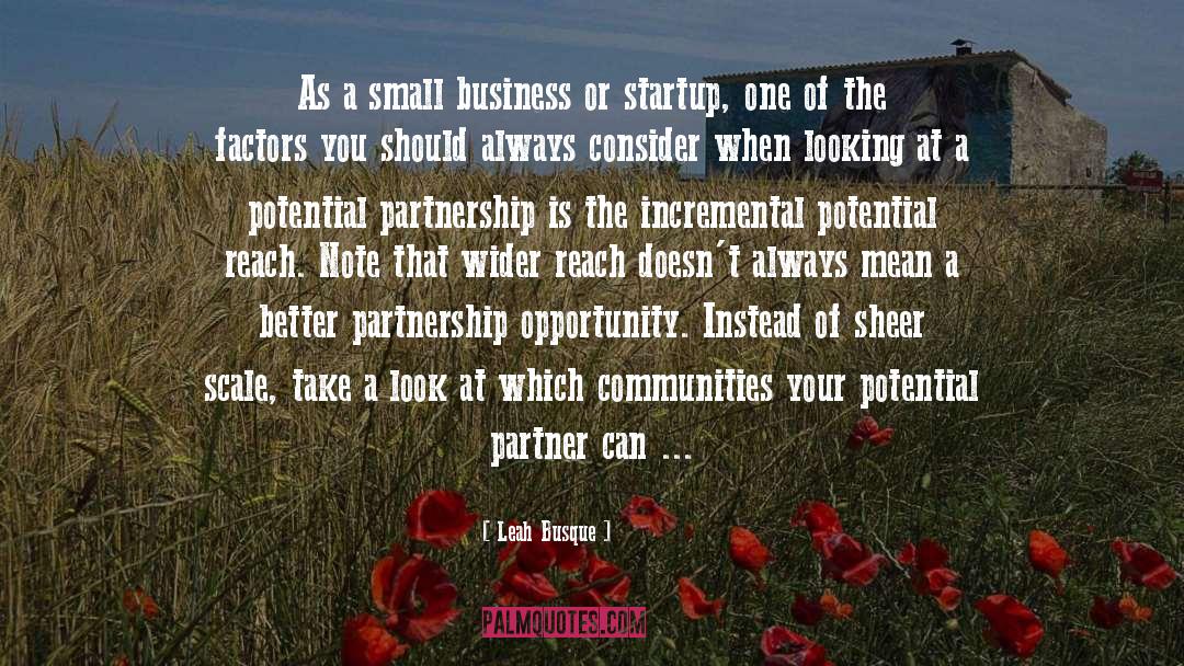 Partnership quotes by Leah Busque