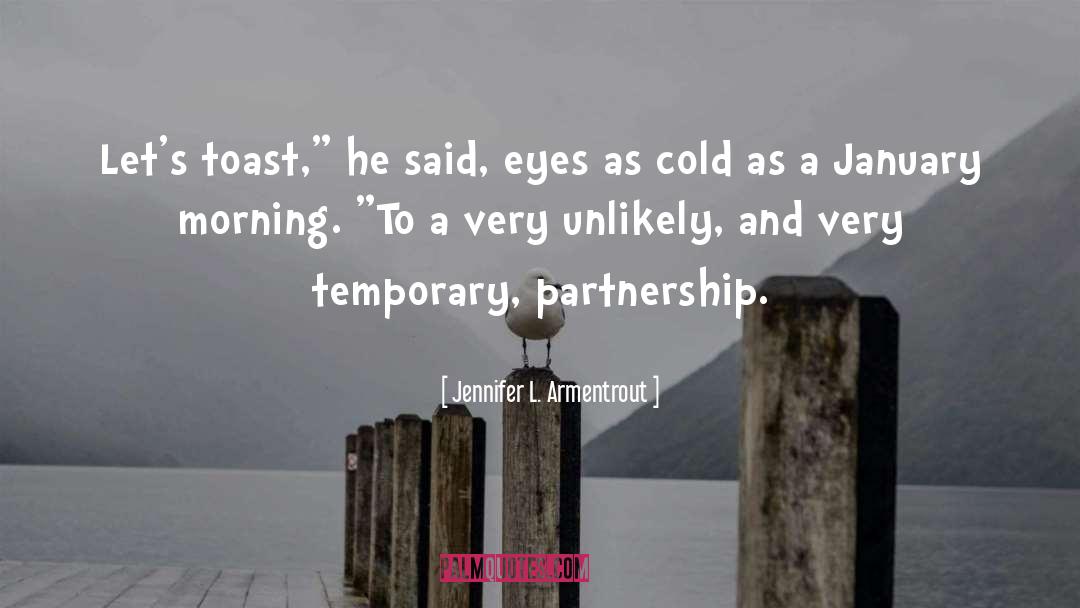 Partnership quotes by Jennifer L. Armentrout