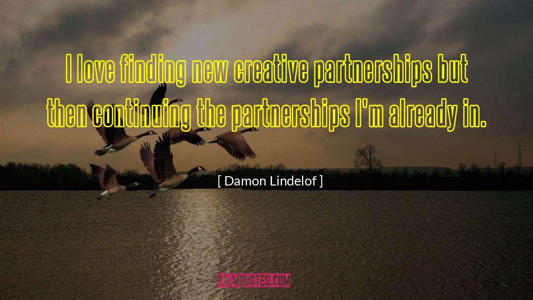 Partnerships quotes by Damon Lindelof