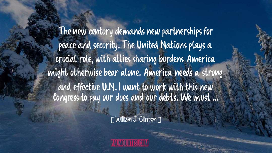 Partnerships quotes by William J. Clinton