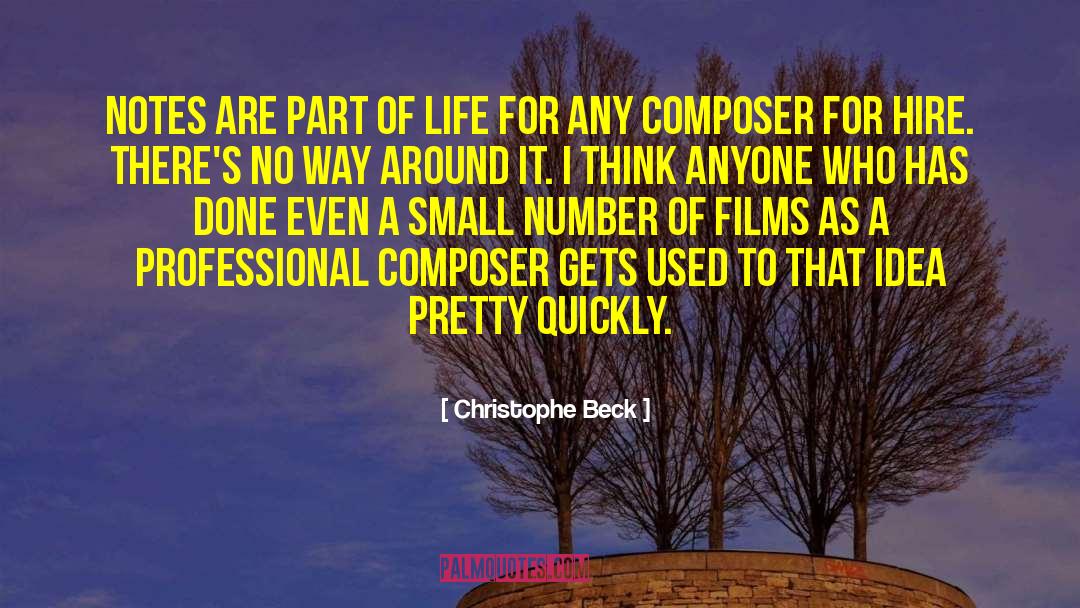 Parts Of Life quotes by Christophe Beck