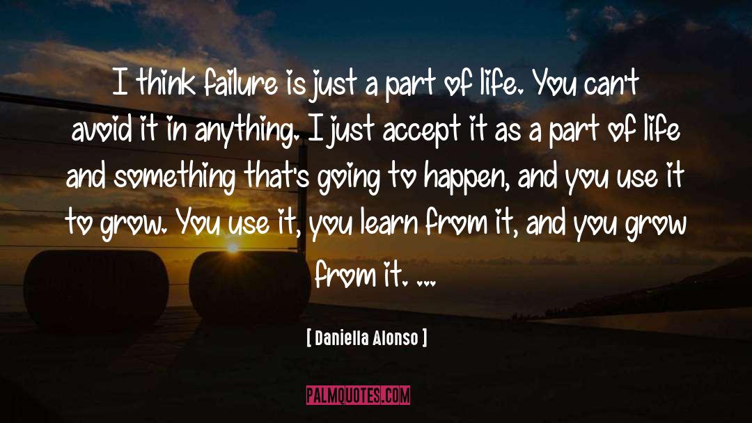 Parts Of Life quotes by Daniella Alonso