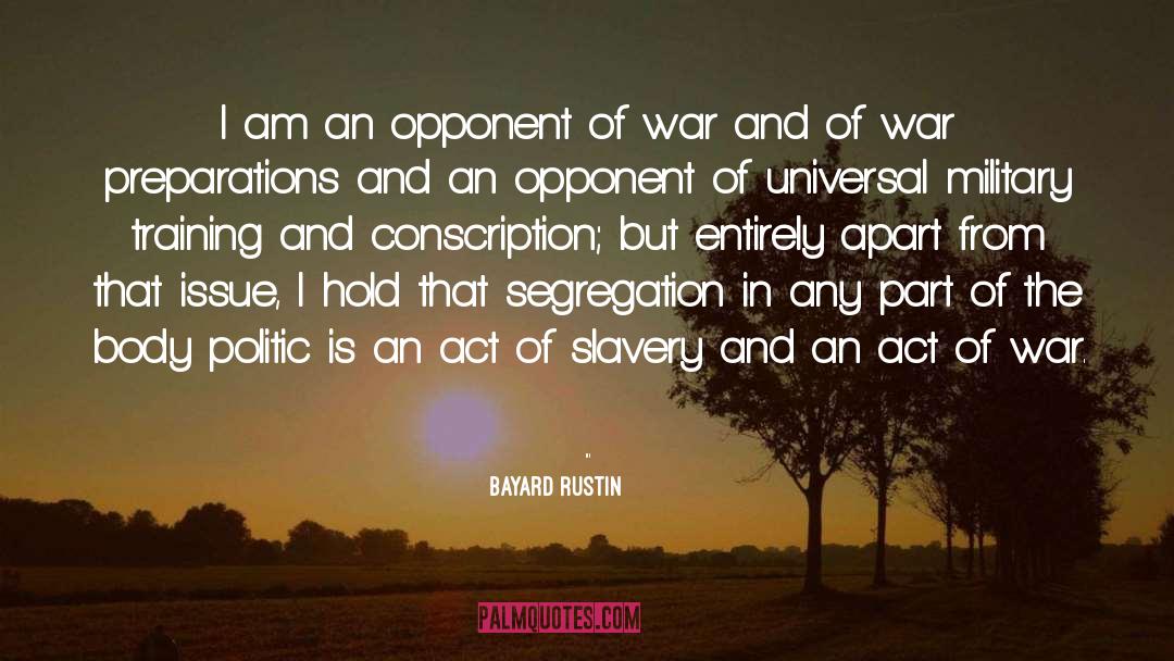 Parts Of The Body quotes by Bayard Rustin