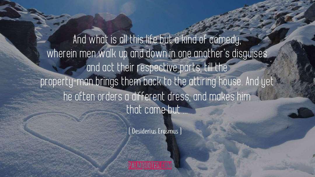 Parts quotes by Desiderius Erasmus