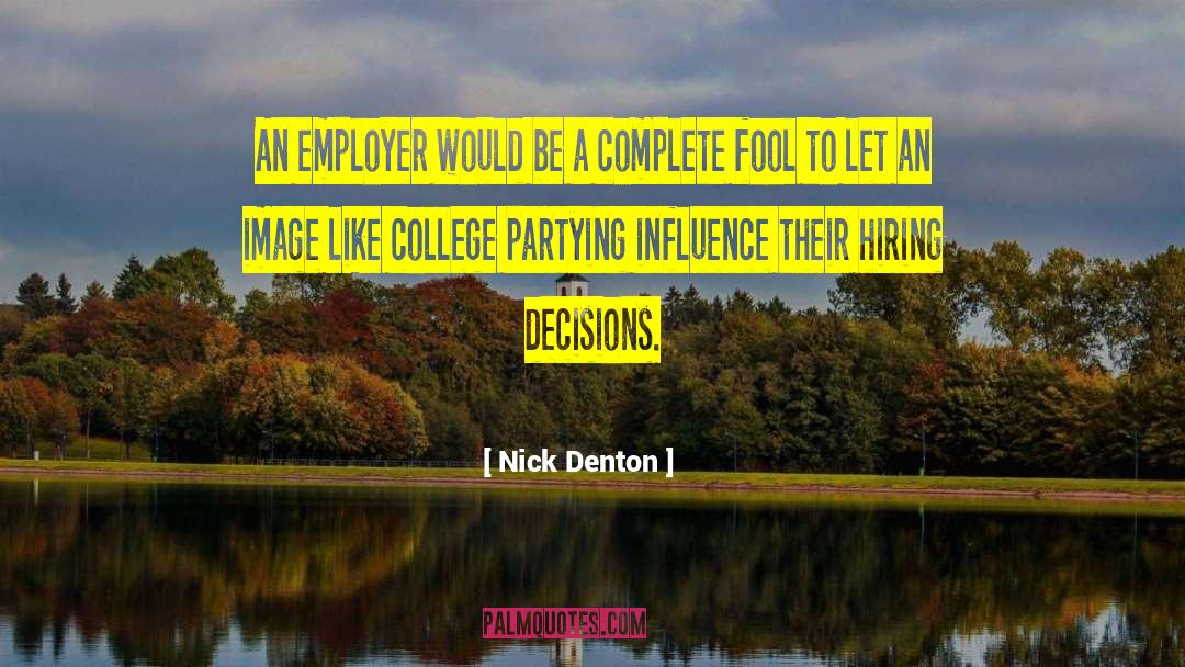 Partying quotes by Nick Denton