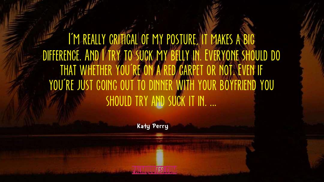 Partying With Your Boyfriend quotes by Katy Perry
