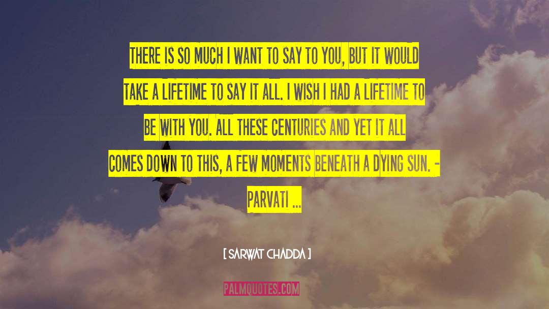 Parvati quotes by Sarwat Chadda
